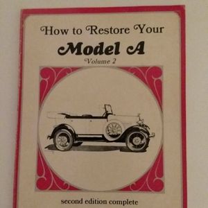 Book- How to Restore Your Model A volume 2